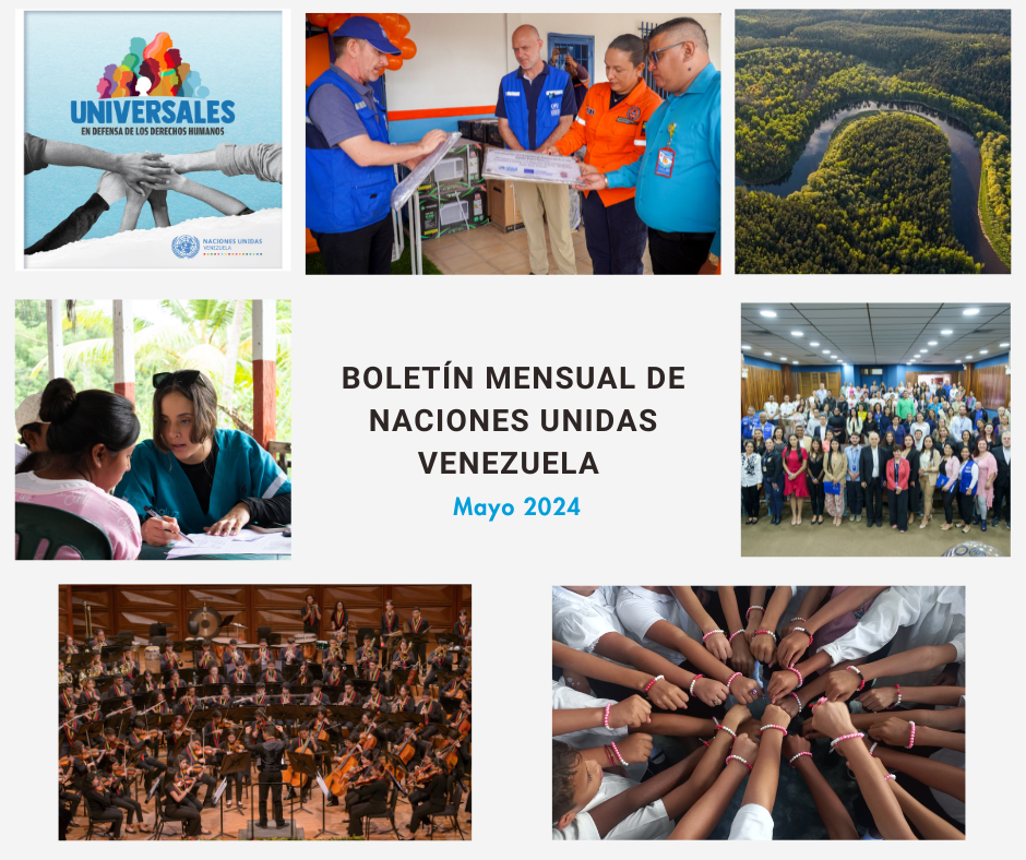 Collage con fotos de las agencias de ONU Venezuela durante mayo.